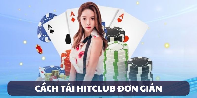 tai-hitclub-huong-dan