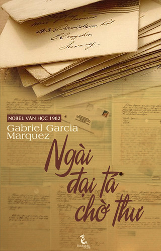 Top 7 tác phẩm hay nhất của Nhà văn Gabriel García Márquez