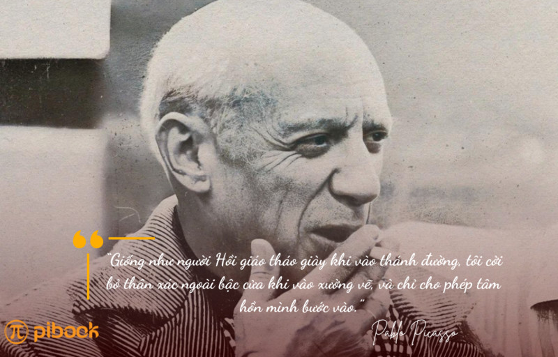 78 câu nói truyền cảm hứng của Pablo Picasso về nghệ thuật, hội họa và sự sáng tạo