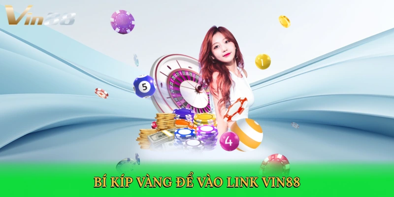 bi-kip-vang-de-vao-link-vin88-4