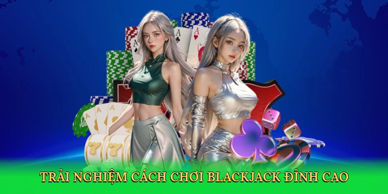 Cách Chơi Blackjack RED88 &#8211; Bí Quyết Thắng Lớn