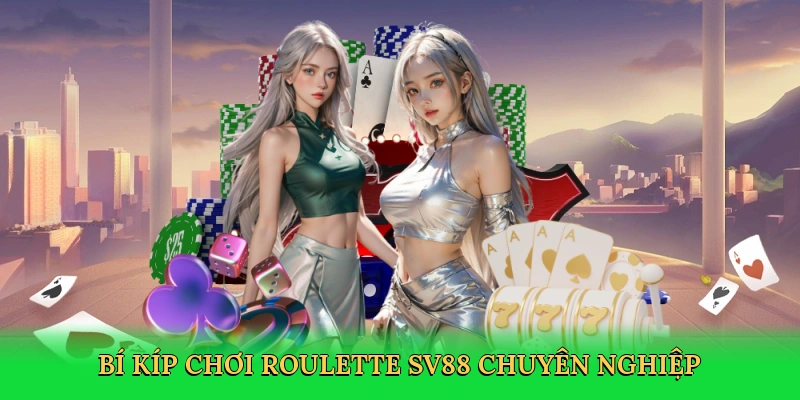 Roulette SV88 &#8211; Đấu Trí Kịch Tính Tại Sòng Bạc Trực Tuyến