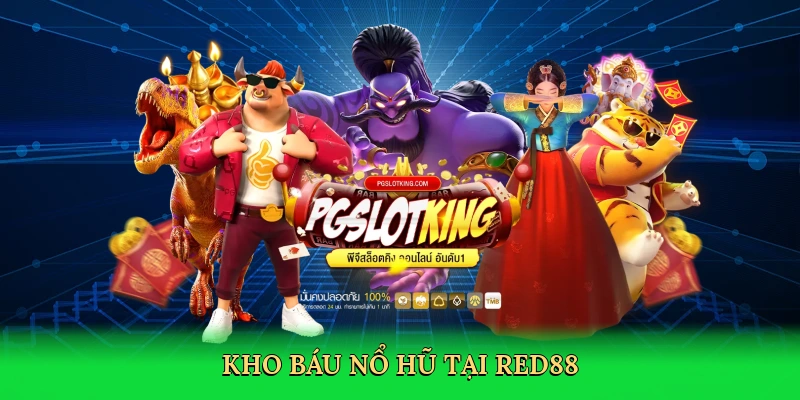 Kho báu nổ hũ tại Red88