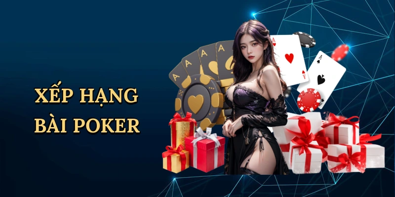 Xếp hạng bài poker