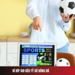 Bí Kíp Soi Kèo Tỷ Số Bóng Đá