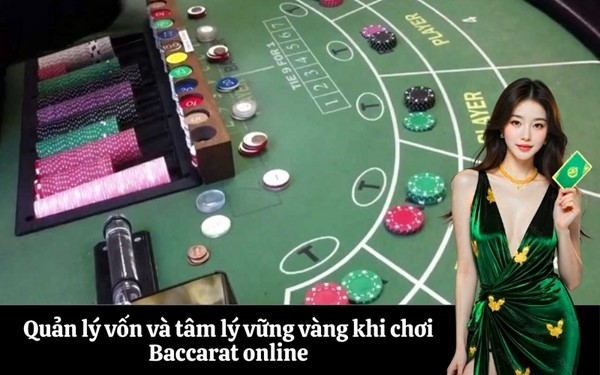 Bí quyết cách chơi Baccarat trực tuyến dễ thắng