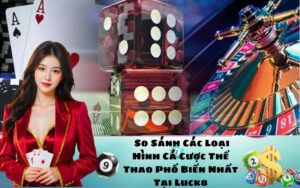 So sánh các phiên bản game Chắn trong game bài đổi thưởng 
