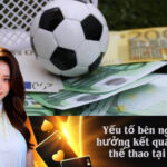 Yếu tố bên ngoài ảnh hưởng kết quả cá cược thể thao tại vvvwin