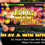 Kỹ Thuật Chọn Cược Phù Hợp Với Biến Động Của Game Slot